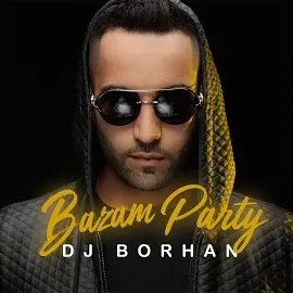 Dj Borhan — Bazam Party — обложка